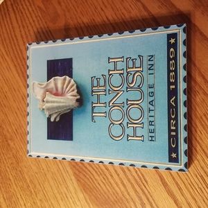 The Conch House Sign